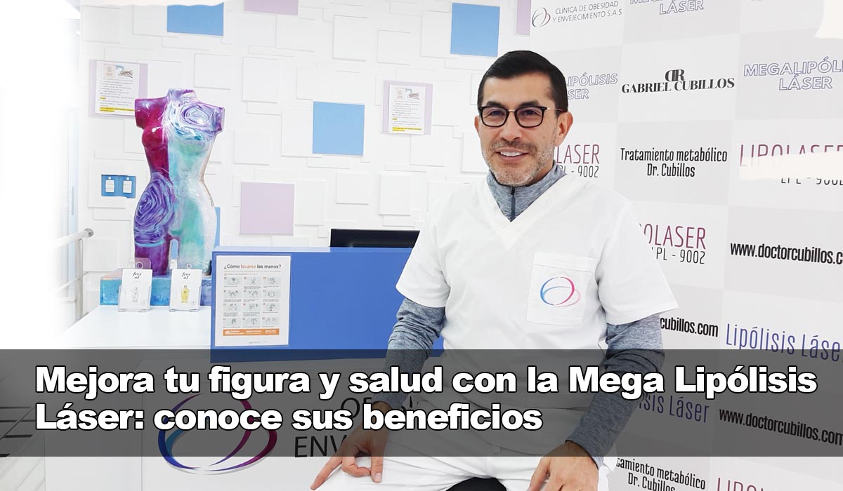 Descubre cómo mejorar tu figura y salud con la Mega Lipólisis Láser: conoce sus beneficios