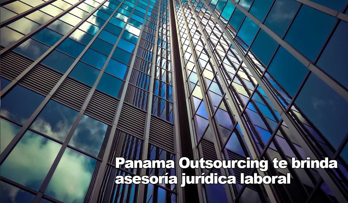 Mantente al día con la legislación laboral: Panama Outsourcing